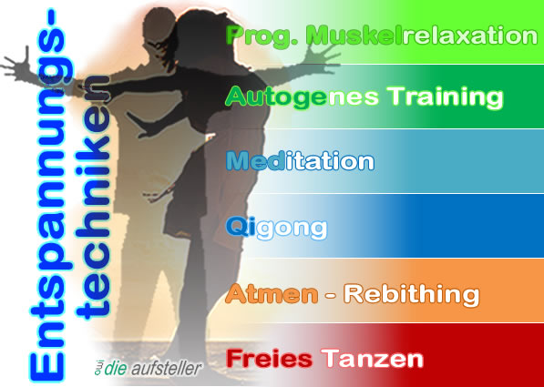 Die von uns im owi - open way institute eingesetzten Entspannungsmethoden: Qigong, Atmen - Rebirthing, Autogenes Training - AT, Freies Tanzen, Progressive Muskelrelaxation, Meditation - www.open-way-institue.org Die von uns im owi - open way institute eingesetzten Entspannungsmethoden: Atmen - Rebirthing, Autogenes Training - AT, Freies Tanzen, Progressive Muskelrelaxation, Meditation, Qigong - www.open-way-institue.org